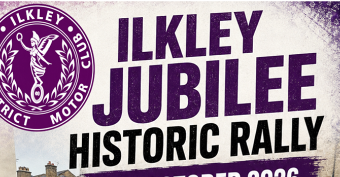 Ilkley & District Motor Club – Jubilee Historic Rally & Run – Sunday 25 October 2026